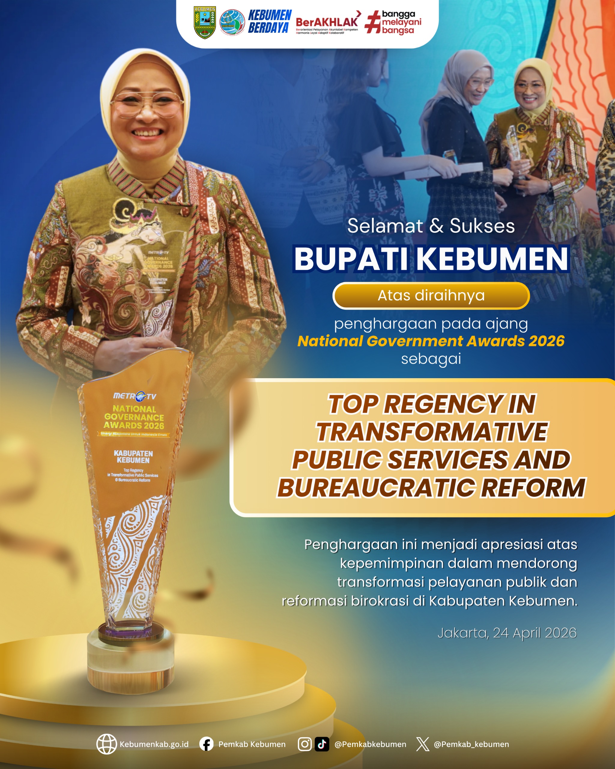 Kebumen Raih Penghargaan Nasional, Bupati Dianugerahi Top Regency atas Transformasi Pelayanan Publik dan Reformasi Birokrasi