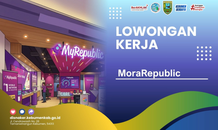 Lowongan Kerja MoraRepublic (MyRepublic Kebumen): Buka 3 Formasi Posisi Marketing dan Sales